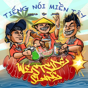 Tiếng Nói Miền Tây (Westside Slang) (Westside Slang)