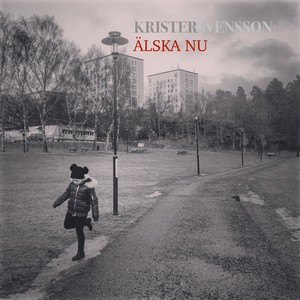 Älska Nu(feat. Kris Woodbird)