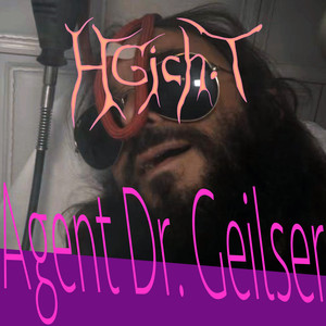 Agent Dr. Geilser (Explicit)