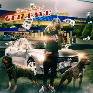 Guily Ave (Explicit)