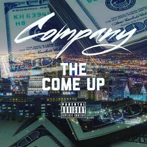 The Come Up (Explicit)