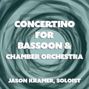 Concertino for Bassoon and Chamber Orchestra