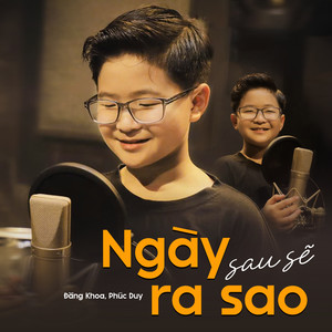 Ngày Sau Sẽ Ra Sao