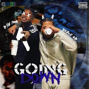 Going Down (Explicit)