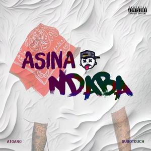 Asina Ndaba (feat. SuboTouch) (Explicit)