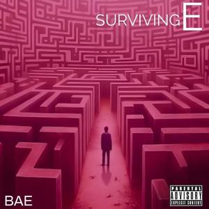 Surviving E