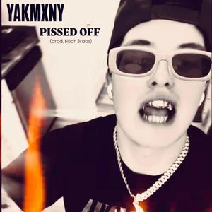 PISSED OFF (Explicit)