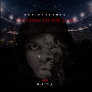 Welcome To The Game (Explicit)