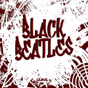 Black Beatles (Explicit)