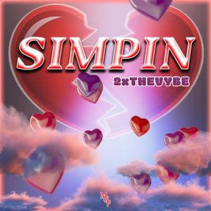 Simpin' (Explicit)