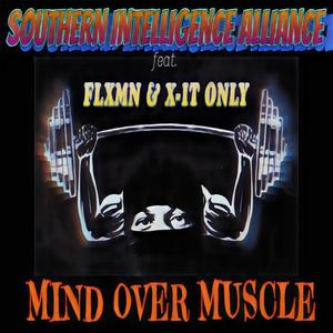 Mind Over Muscle (Explicit)