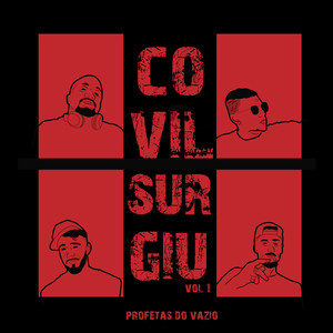 Covil Surgiu, Vol. 1