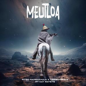 Meutloa (feat. Kay Matete & VibeboybeatZ)