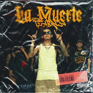 La Muerte Te Abraza (feat. Enowy, Guty & Jun Madafack) [Explicit]