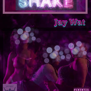 Shake (Explicit)