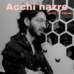 Acchi Nazre (Explicit)