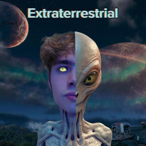 Extraterrestrial (Explicit)