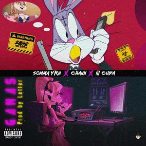 Ganas (feat. Chanx & Lil Cuba) [Explicit]