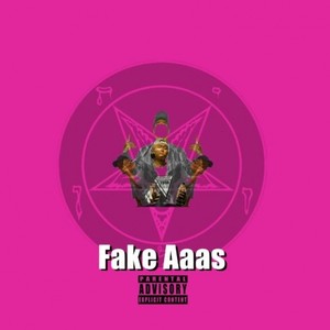 Fake Aaass