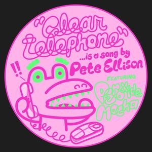 Clear Telephone(feat. Peroxide Mocha)