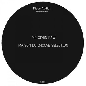 Maison Du Groove Selection