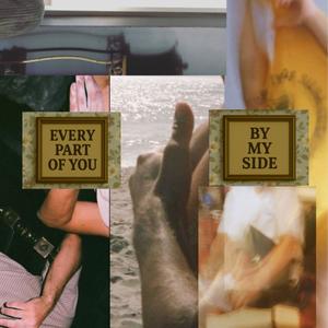 EVERY PART OF YOU