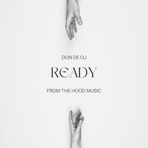 READY (feat. DON DE OJ)