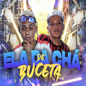 Ela da Chá de Buceta (Explicit)