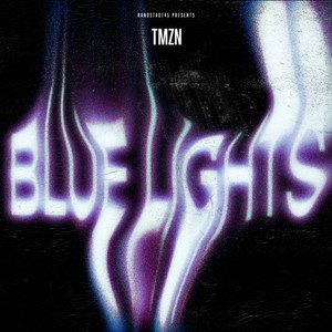 Blue Lights (Explicit)