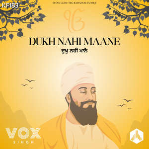 Dukh Nahi Maane (KF183)