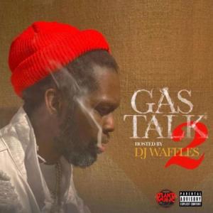 Gas Talk (Explicit)