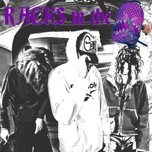 Racks In The Bag (Explicit)