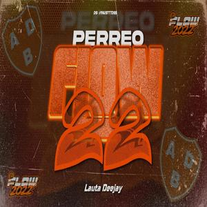 Perreo Flow 2022 (feat. Lauta Deejay)