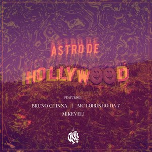 Astro de Hollywood (Explicit)