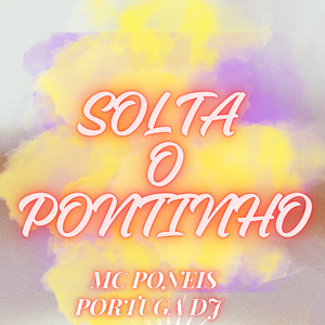 Solta o Pontinho (Explicit)