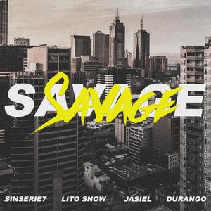 -SAVAGE- (Explicit)