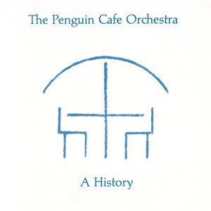 Penguin Cafe Orchestra - Salty Bean Fumble (2001 Digital Remaster)
