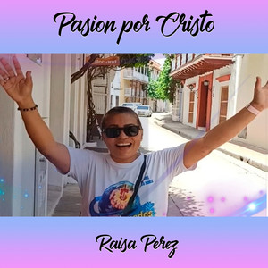 Apasionados por Cristo