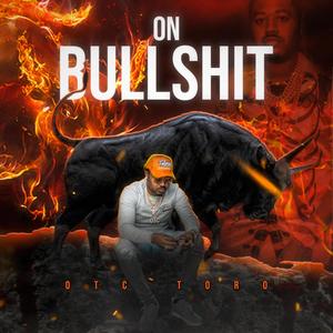 On bullshit(feat. Saucewoodwinnin) (Explicit)