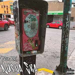 Nueva Era (Explicit)