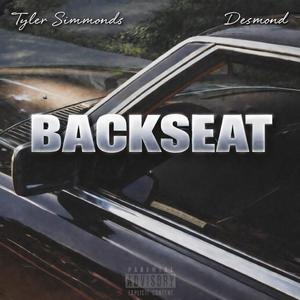 Backseat (feat. Desmond) (Explicit)