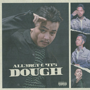 Dough(feat. 4T5) (Explicit)