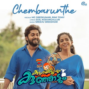 Chembarunthe (From "Kudumbasthreeyum Kunjadum")