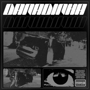 DaNaDiNhA (Explicit)
