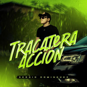 Tracatera Acción