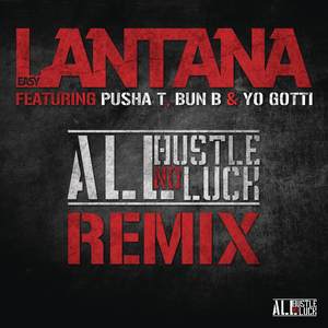 All Hustle, No Luck REMIX (Explicit)