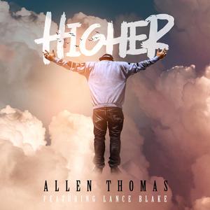 Higher (feat. Lance Blake)