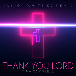 Thank You Lord (Nu Gospel Instrumental Remix)