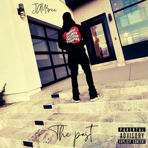 The Past (Explicit)