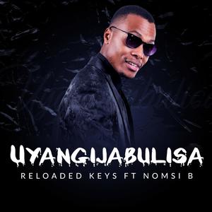 Uyangijabulisa (feat. Nomsi B) [Radio Edit]